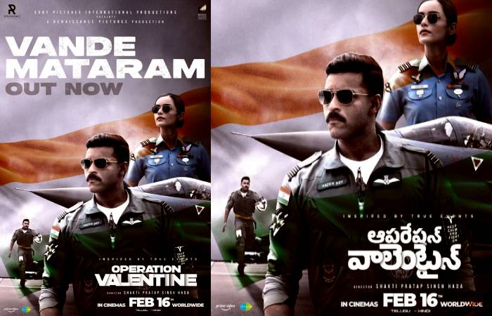 Varun Tej's aviation based thriller Operation Valentine movie team releases single Vande Mataram from the album