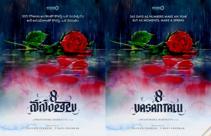 Mythri Movie Makers is coming up with Manu director's 8 Vasanthalu next