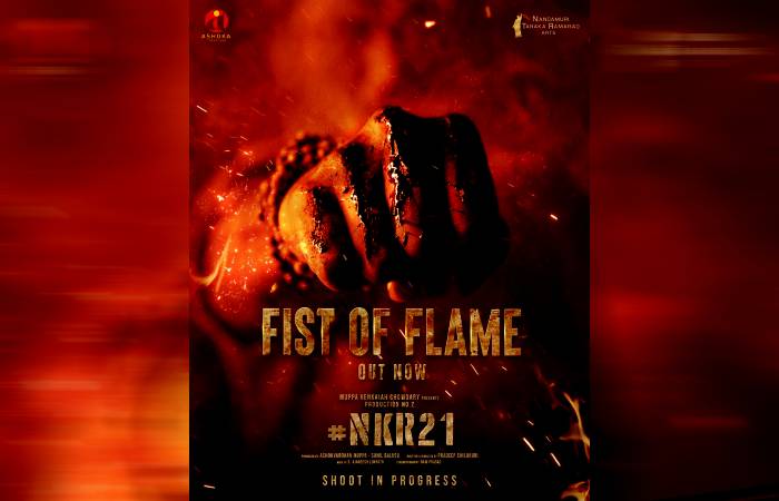 Nandamuri Kalyanram's NKR21 Fist of Flame is unveiled