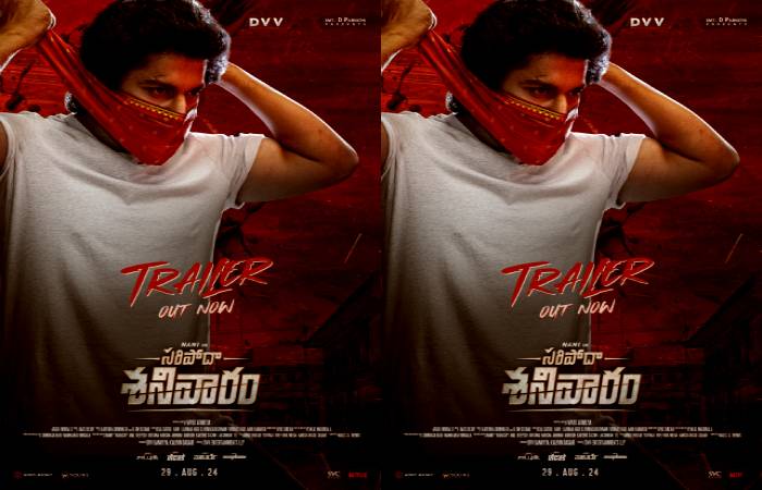 Nani showcases his full rage in action packed Saripodhaa Sanivaaram trailer