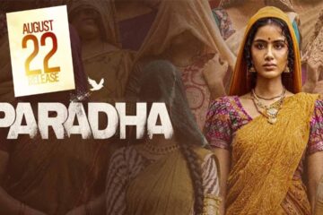 ‘Paradha’ starring Anupama and Darshana set for August 22 release