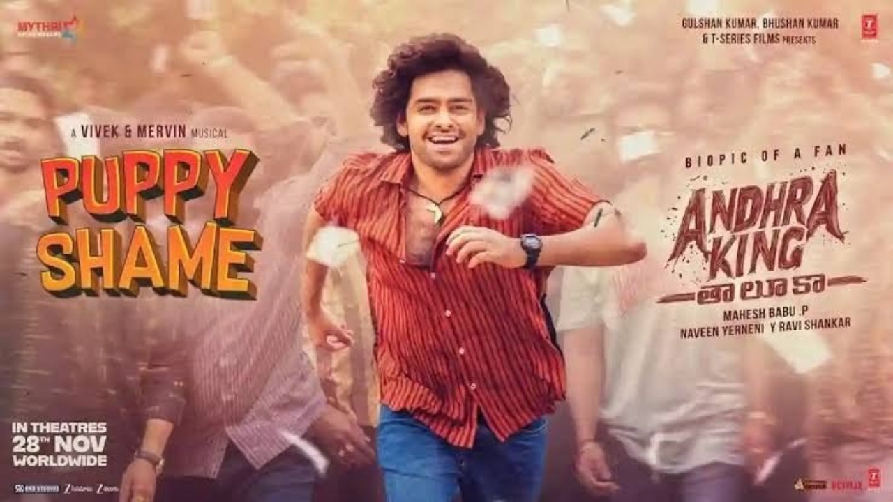 Ram Pothineni Sings Puppy Shame for Andhra King Taluka