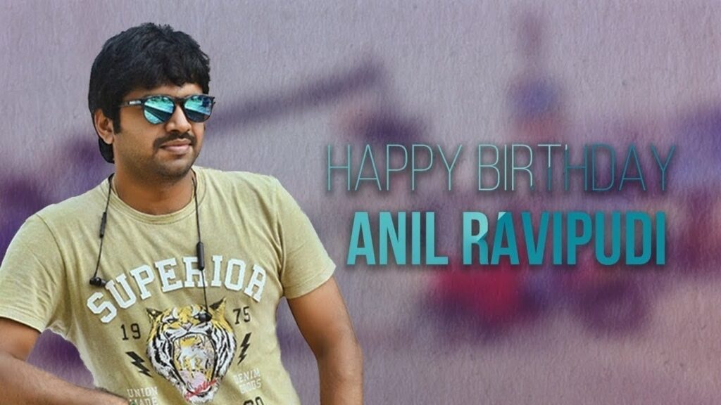 Anil Ravipudi’s Birthday