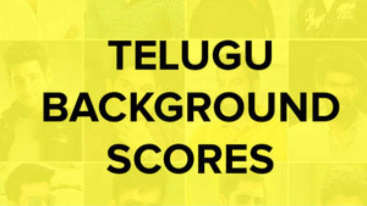 Background scores become Tollywood’s latest craze
