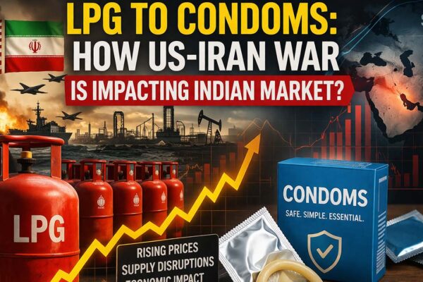 LPG to Condoms: How US-Iran War Is Impacting Indian Market?